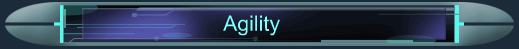 Agility