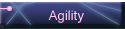 Agility