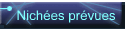 Nich�es pr�vues